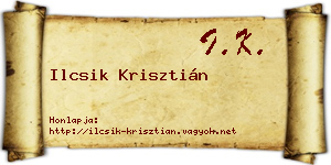 Ilcsik Krisztián névjegykártya